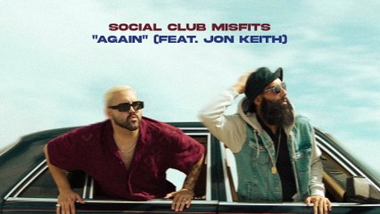Social Club Misfits - Again