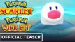 Pokemon Scarlet & Pokemon Violet | Official Wiglett Teaser Trailer