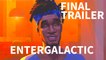 Entergalactic | Final Trailer - Kid Cudi | Netflix