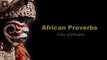 Wise African Proverbs and Sayings | Quotes about Life