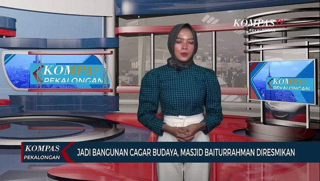 Jadi Bangunan Cagar Budaya, Masjid Baiturrahman Diresmikan