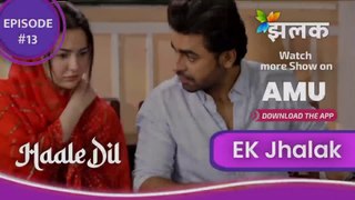 Haale Dil - S1 E13 - 2 June 2022 - Dadi's lession I हाले दिल - दादी की सीख I HIGHLIGHTS I On JhalakTVHD