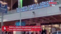 Sabiha Gökçen Havalimanı'nda taksi krizi!