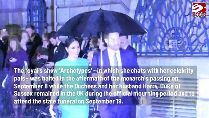 Meghan Duchess Of Sussex To Resume Podcast After Queen Elizabeths Death