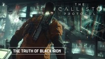 The Truth of Black Iron: Tráiler de The Callisto Protocol