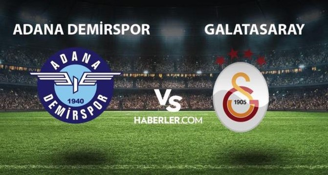 Adana Demirspor Galatasaray maçı ne zaman, hangi kanalda, şifresiz mi? Adana Demirspor Galatasaray CANLI izleme linki var mı?