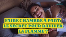 Faire chambre à part : le secret pour raviver la flamme ?