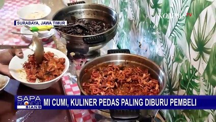 下载视频: Mi Cumi Pedas di Surabaya, Kuliner Pedas Paling Diburu Pembeli!