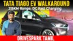 Tata Tiago EV TAMIL Walkaround | Giri Mani | இந்தியாவிலேயே விலை குறைவான எலெக்ட்ரிக் கார்!