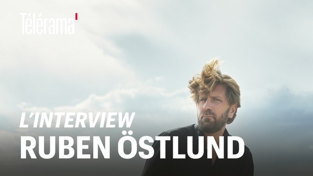 Ruben Östlund : Je veux que mes films soient comme des montagnes russes pour adultes