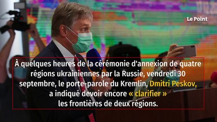Ukraine : le Kremlin veut « clarifier » les frontières entre les deux régions annexées
