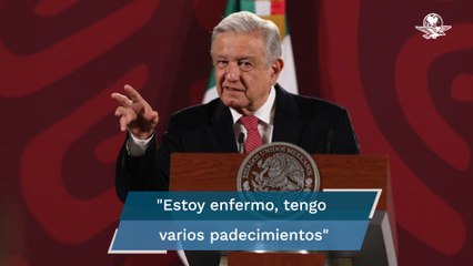 AMLO confirma "hackeo" a Sedena; "sí son ciertos, yo estoy enfermo"