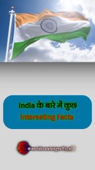 Some interesting facts about India