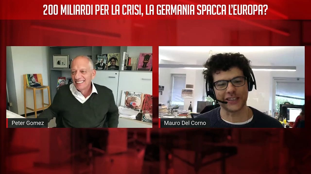 200 miliardi per la crisi, la Germania fa da sola: sta spaccando l'Europa? Segui la diretta con Peter Gomez
