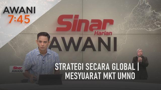 AWANI 7:45 [30/09/2022] - Strategi secara global | Mesyuarat MKT UMNO | Buku tulisan bekas Peguam Negara