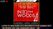 Listen to Sara Bareilles & Broadway's Star-Studded 'Into the Woods' Cast Sing Sondheim's Music - 1br