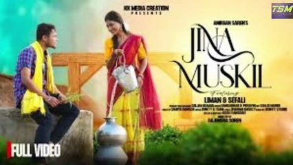 Jina muskil _New Santali Video 2022_Liman&Sefali