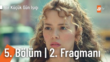 Bir Küçük Gün Işığı 5. Bölüm 2. Fragmanı | ''Sonunda karşılaşacağım onunla!''  @Bir Küçük Gün Işığı ​