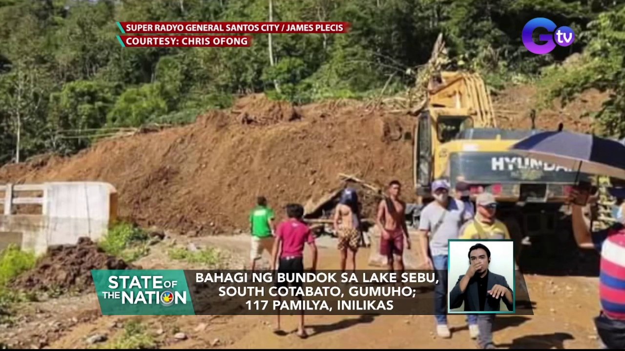 Bahagi ng bundok sa Lake Sebu, South Cotabato, gumuho; 117 pamilya, inilikas | SONA
