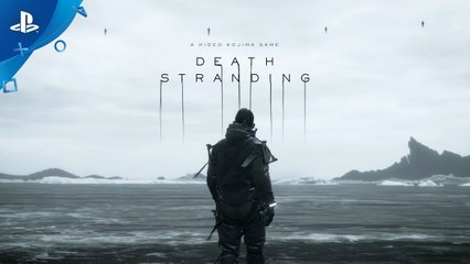 Death Stranding - Launch Trailer PS4
