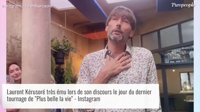 Fin de Plus belle la vie - Laurent Kérusoré : Larmes, discours poignant et changement radical de look !