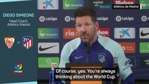 Simeone not bothered about players being distracted by World Cup