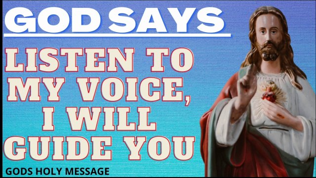 Listen my voice,i will guide you.Gods holy messege,Gods holy message,God says,God helps,Christian motivation #5