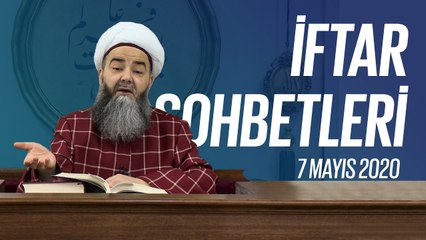 Cübbeli Ahmet Hocaefendi ile İftar Sohbetleri 7 Mayıs 2020 - 14. Bölüm