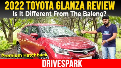 Toyota Glanza Review | How Is It Different From The New Baleno?