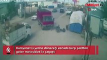 Kamyonet ile motosikletin çarpıştığı kaza anı kamerada