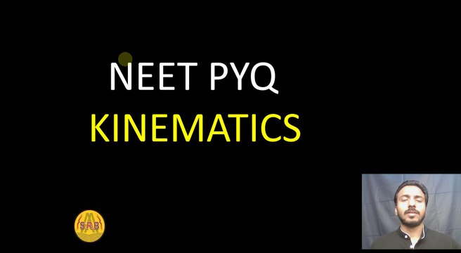 Kinematics PYQ | PHYSICS | NEET 2023 | Motion in 1 D | Kinematics NEET PYQ | 1 D Motion NEET/AIIMS