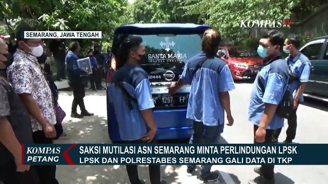 Merasa Khawatir, 3 Saksi Mutilasi ASN Semarang Minta Perlindungan dari LPSK