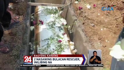 Download Video: 2 nasawing Bulacan rescuer, inilibing na | 24 Oras Weekend