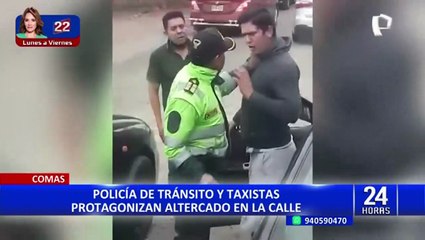 Comas: Policía se pelea a golpes con un taxista que se negaba a ser intervenido