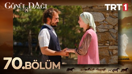 Gönül Dağı 70. Bölüm