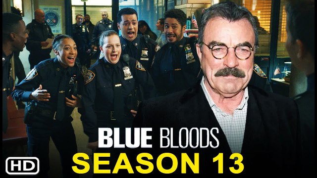 Blue Bloods Season 13 Trailer | Donnie Wahlberg, Release Date & Spoilers