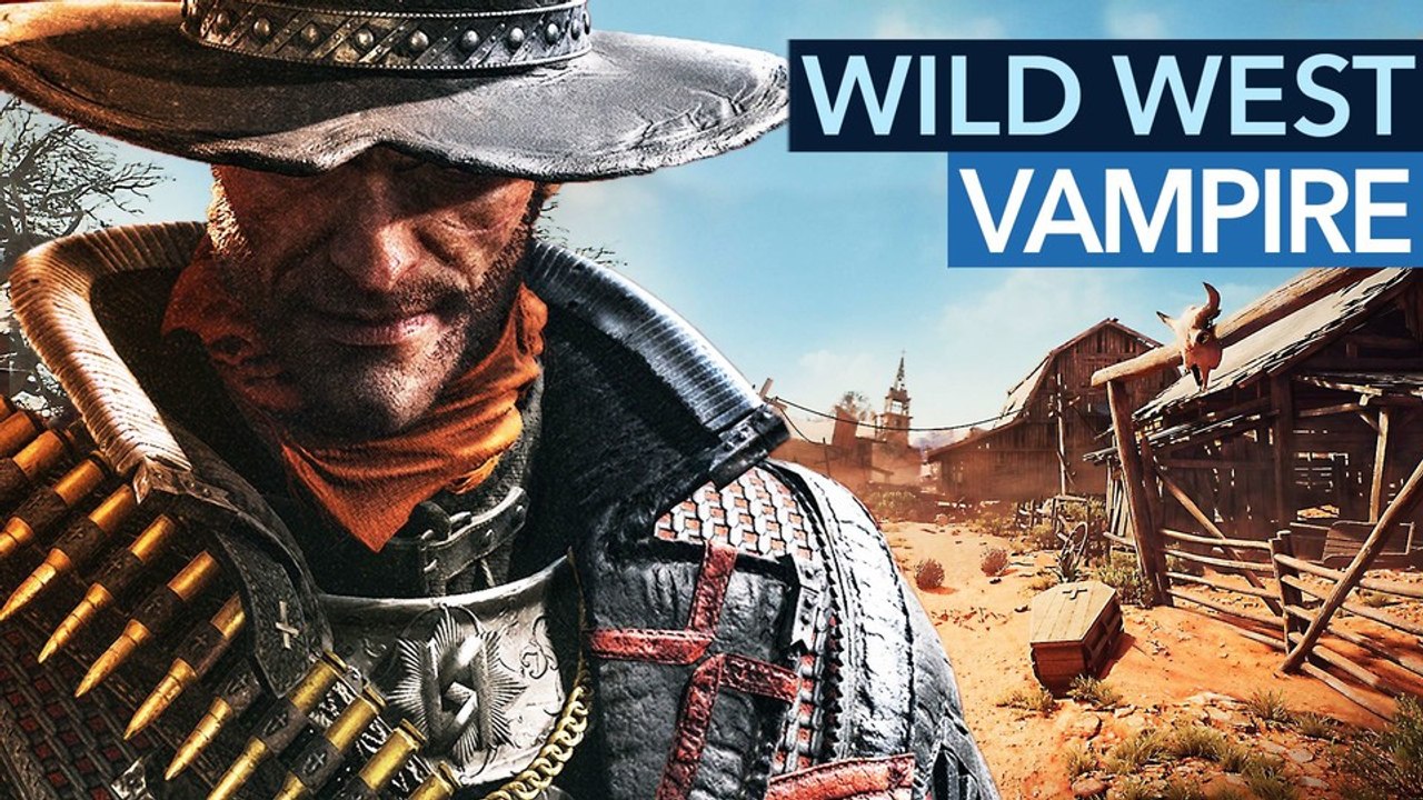 Evil West - Vorschau-Video zum neuen Vampir-Shooter