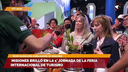 Misiones brilló en la 1° jornada de la Feria Internacional de Turismo 1