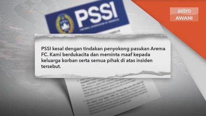 Rusuhan Bola Sepak | PSSI henti Liga 1 selama seminggu
