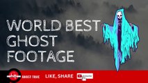 World best ghost footages || Real Ghost Videos || Ghost Footage☠‍♀️