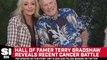 Terry Bradshaw Reveals Recent Battle With Cancer