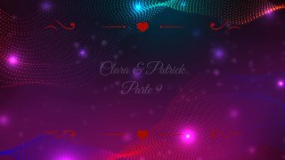 A história de Clara e Patrick {Parte 9} #react