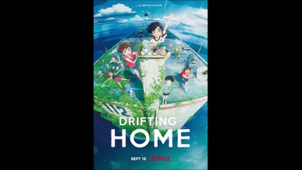 Drifting Home - Official Teaser 3 © 2022 Animation, Family