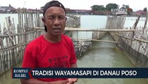 Menengok Sisa Tradisi Wayamasapi Di Danau Poso