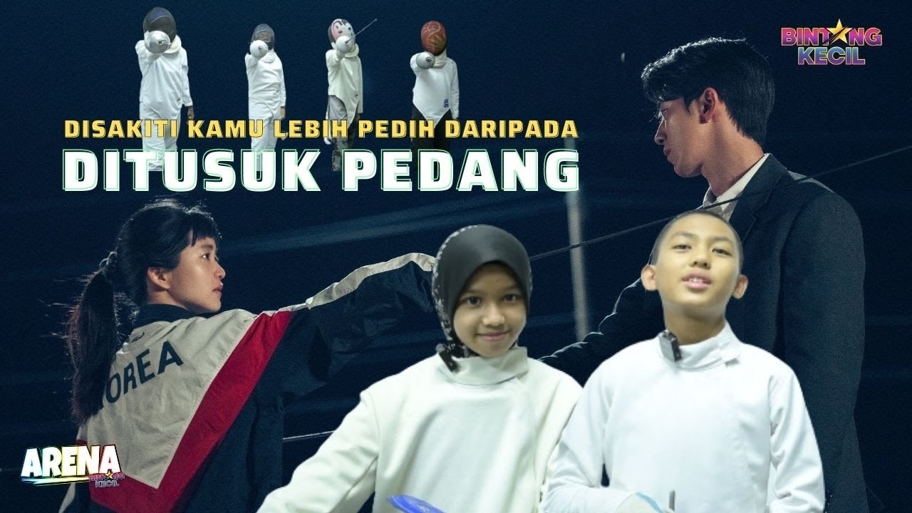 Lawan Pedang Penuh Bergaya | BK Arena| BINTANG KECIL