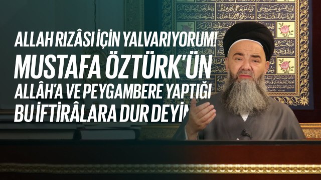 Diyânet İşleri Başkanımıza ve Diyânet Yüksek Fetvâ Kurulu Heyetimize Allah Rızâsı İçin Yalvarıyorum!