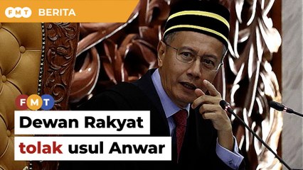 Dewan Rakyat tolak usul tergempar ekonomi Anwar