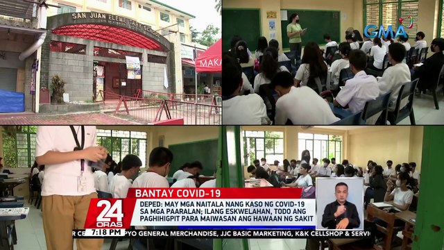 DepEd: may mga naitala nang kaso ng COVID-19 sa mga paaralan; ilang eskwelahan, todo ang paghihigpit para maiwasan ang hawaan ng sakit | 24 Oras