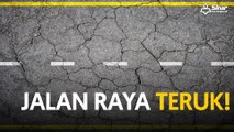 Jalan raya teruk!