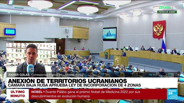 Informe desde Moscú: Cámara rusa aprobó ley para incorporar 4 territorios ucranianos